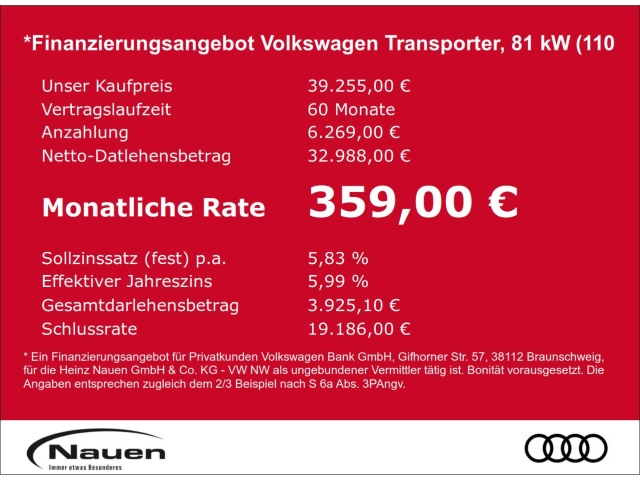 Transporter 2,0 l TDI 81 kW Getriebe: 6-Gang-Schaltgetriebe Aktionsfahrzeug